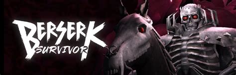 BERSERK SURVIVOR by renzk .